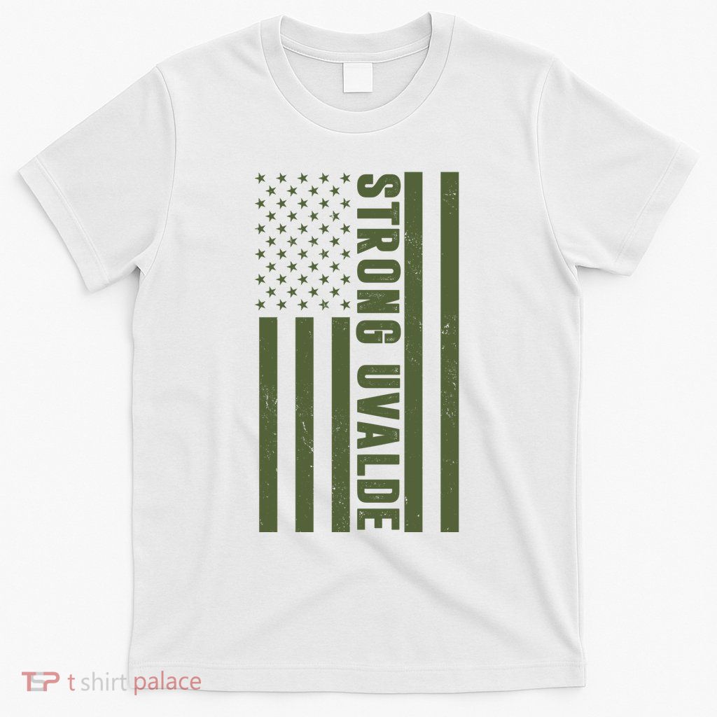 Texas Strong Uvalde United States Flag T-Shirt