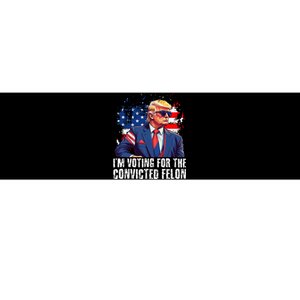 Trump Sunglasses Us Flag I Am Voting Convicted Felon Bumper Sticker