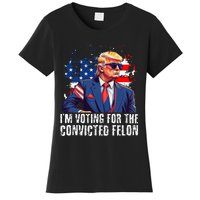 Trump Sunglasses Us Flag I Am Voting Convicted Felon Women's T-Shirt