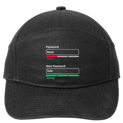 Tofu Saying Vegan Meme Password Weak Strong Tofu Cute Gift 7-Panel Snapback Hat