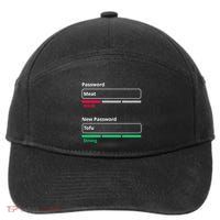 Tofu Saying Vegan Meme Password Weak Strong Tofu Cute Gift 7-Panel Snapback Hat