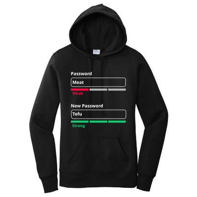 Tofu Saying Vegan Meme Password Weak Strong Tofu Cute Gift Women's Pullover Hoodie