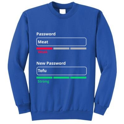 Tofu Saying Vegan Meme Password Weak Strong Tofu Cute Gift Sweatshirt