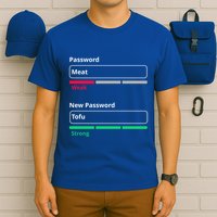 Tofu Saying Vegan Meme Password Weak Strong Tofu Cute Gift T-Shirt