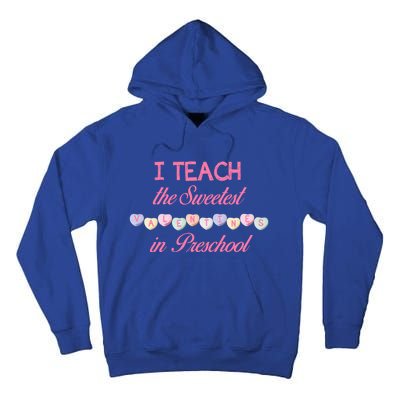 Teacher Sweetest Valentines Day Preschool Cool Gift Tall Hoodie