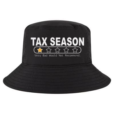 Tax Season Very Bad Would Not Recommend Cpa Accountant Cool Comfort Performance Bucket Hat