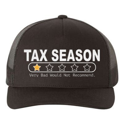 Tax Season Very Bad Would Not Recommend Cpa Accountant Yupoong Adult 5-Panel Trucker Hat