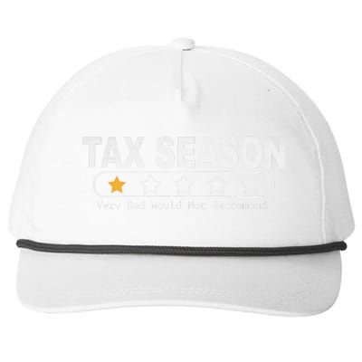 Tax Season Very Bad Would Not Recommend Cpa Accountant Snapback Five-Panel Rope Hat