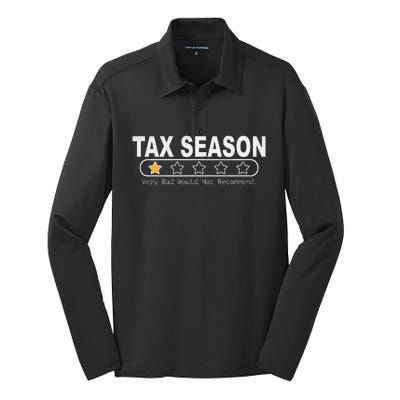 Tax Season Very Bad Would Not Recommend Cpa Accountant Silk Touch Performance Long Sleeve Polo