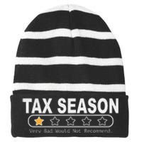 Tax Season Very Bad Would Not Recommend Cpa Accountant Striped Beanie with Solid Band