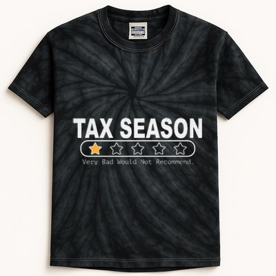 Tax Season Very Bad Would Not Recommend Cpa Accountant Kids Tie-Dye T-Shirt