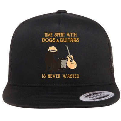 Time spent with dogs and guitars is never wasted  Flat Bill Trucker Hat