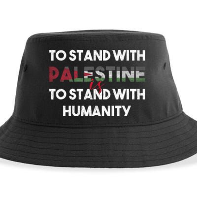 To Stand With Palestine Is To Stand With Humanity Sustainable Bucket Hat