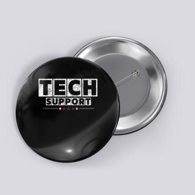 Tech Support White House Tech Support American Funny Button