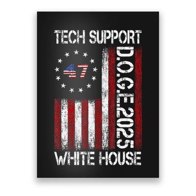 Tech Support White House Tech Support D.O.G.E Doge Poster