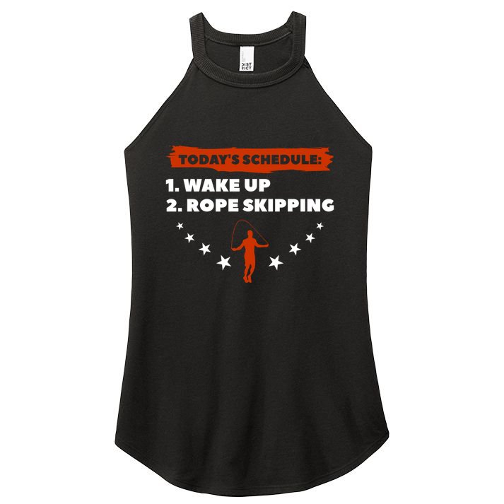 Today's Schedule Wake Up Rope Skipping Workout Exercise Cute Gift Women's Perfect Tri Rocker Tank