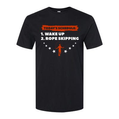 Today's Schedule Wake Up Rope Skipping Workout Exercise Cute Gift Softstyle CVC T-Shirt