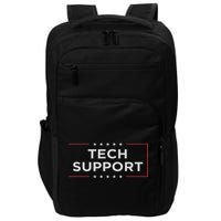 Tech Support White House Tech Support D.o.g.e Doge Impact Tech Backpack