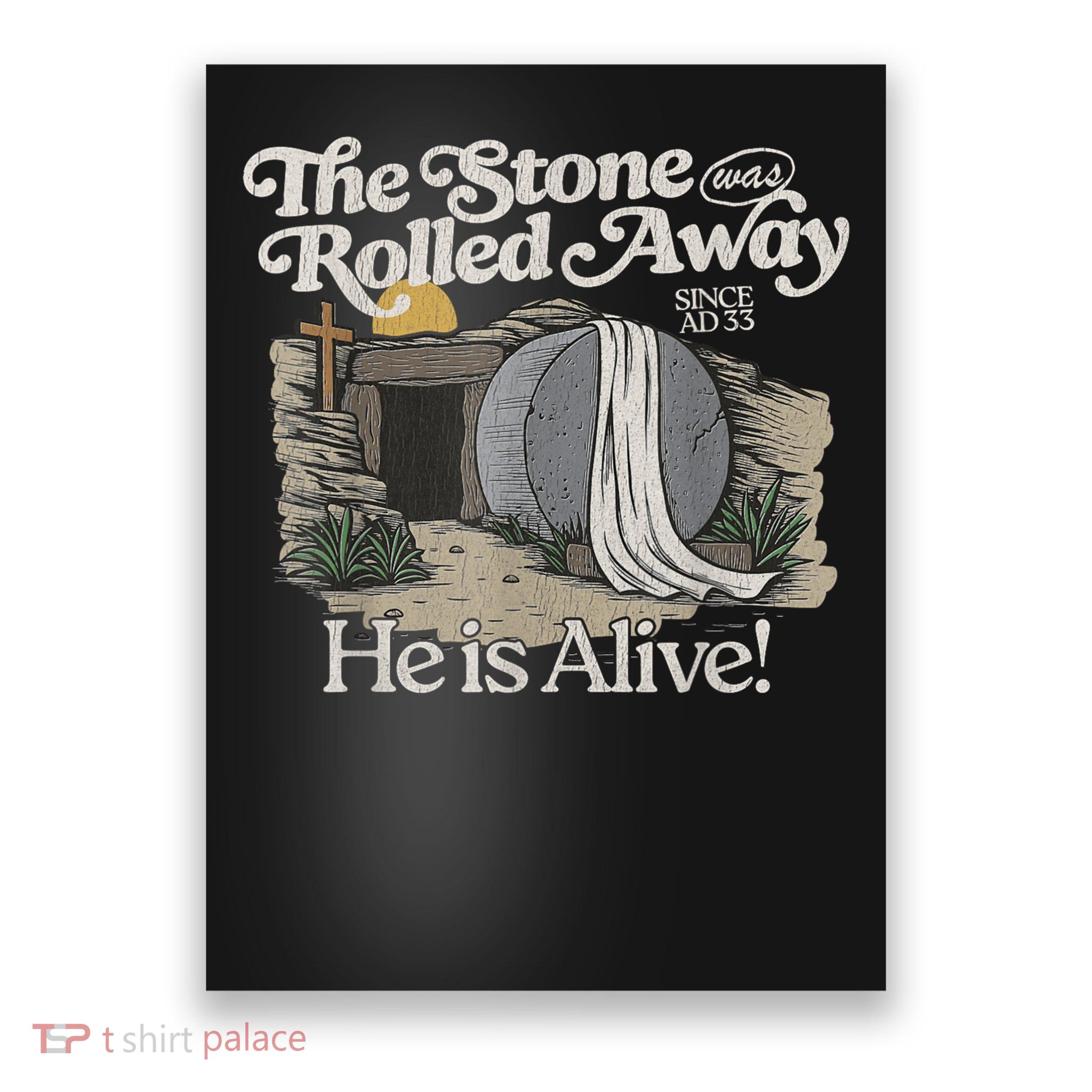 The Stone Was Rolled Away He Is Alive Retro Christian Easter Poster
