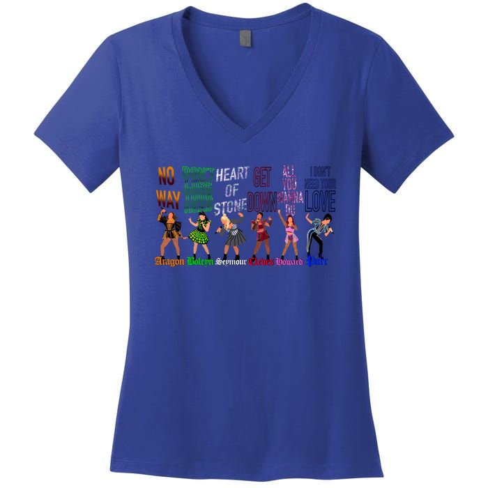 The Six Wives Of Henry Viii Six The Musical Gift Theatre Gift Women's V-Neck T-Shirt