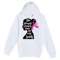 The Strongest Warriors Have The Most Scars Breast Cancer Awareness Premium Pullover Hoodie