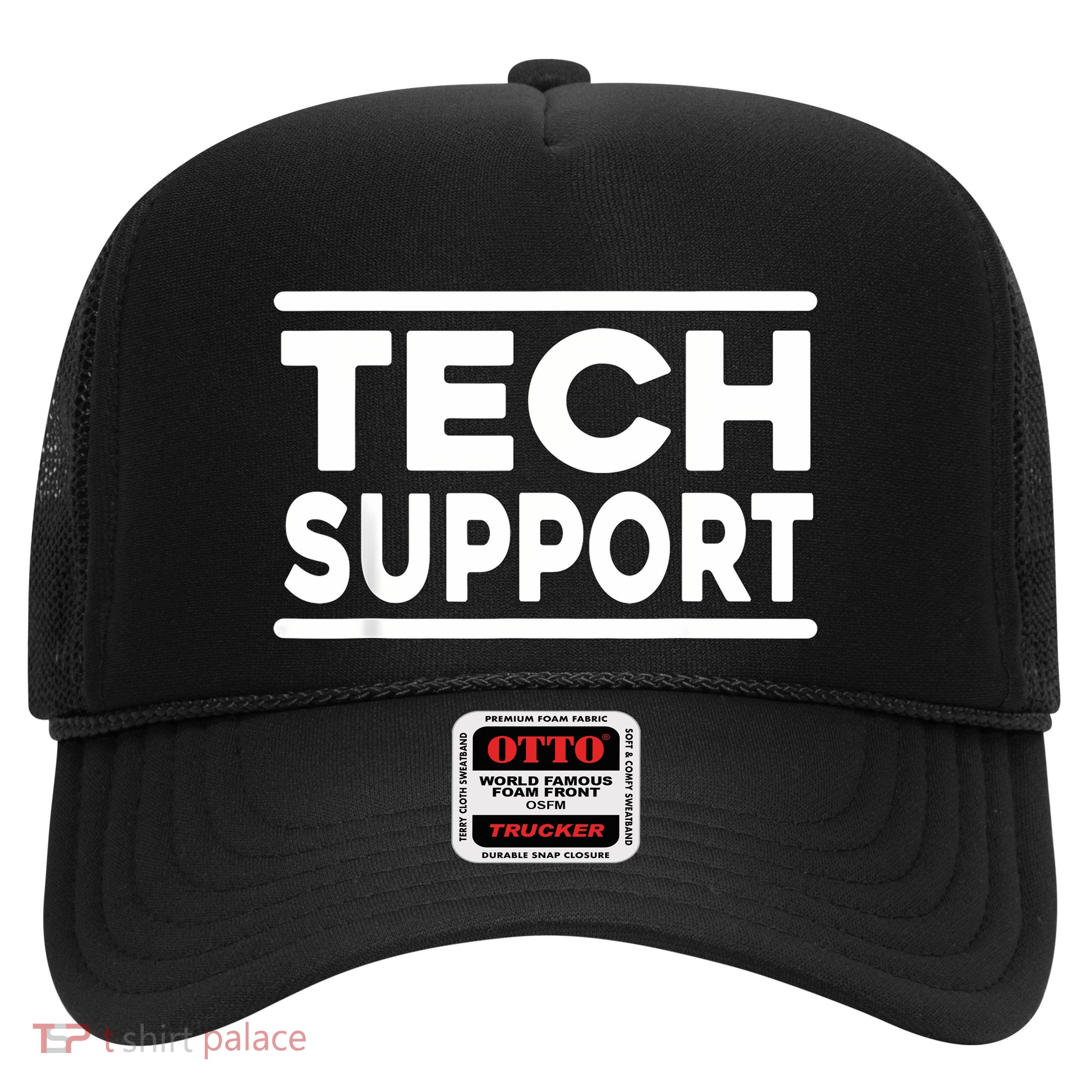 Tech Support Women Tech Support Funny Trucker Hat