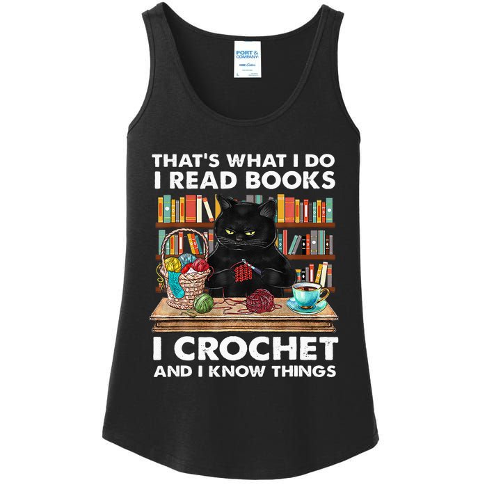 That S What I Do I Read Books Crochet And I Know Things Cat Ladies Essential Tank