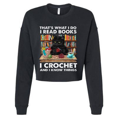 That S What I Do I Read Books Crochet And I Know Things Cat Cropped Pullover Crew