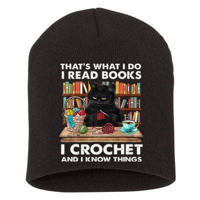 That S What I Do I Read Books Crochet And I Know Things Cat Short Acrylic Beanie