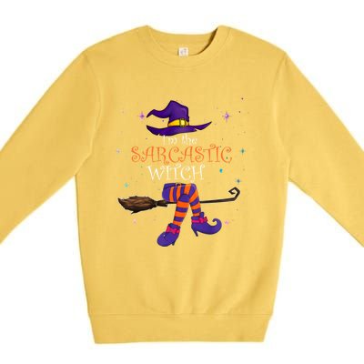 The Sarcastic Witch Funny Gift Halloween Matching Group Costume Gift Premium Crewneck Sweatshirt