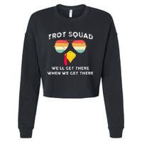 Trot Squad We'll Get There When We Get There Cropped Pullover Crew