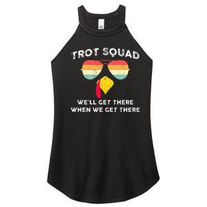 Trot Squad We'll Get There When We Get There Women's Perfect Tri Rocker Tank