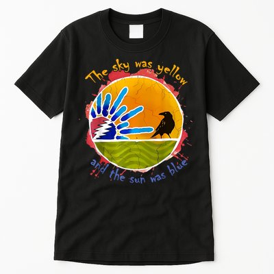 The Sky Was Yellow And The Sun Was Blue Tall T-Shirt