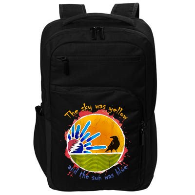 The Sky Was Yellow And The Sun Was Blue Impact Tech Backpack