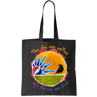 The Sky Was Yellow And The Sun Was Blue Bag