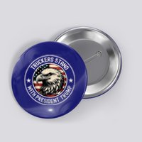 Truckers Stand With Trump Funny Gift Button