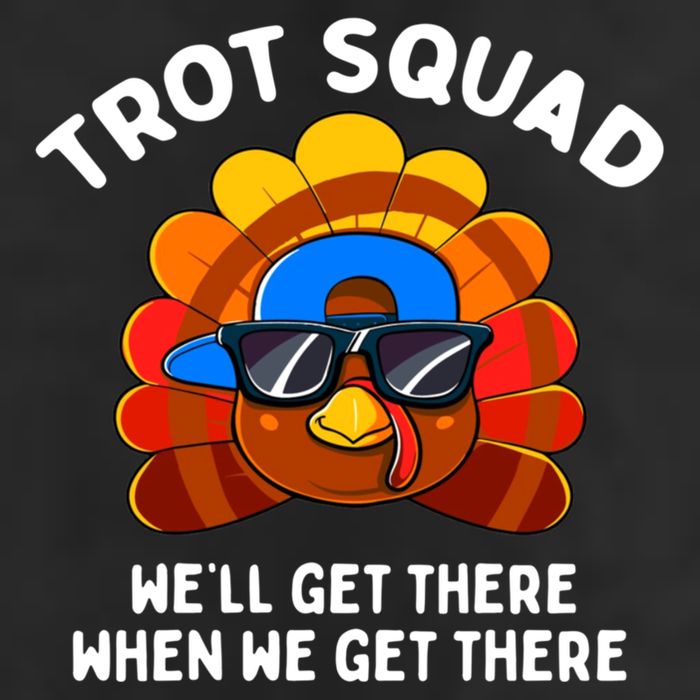 Trot Squad WeLl Get There When We Get There Thanksgiving Cool Comfort Performance Bucket Hat