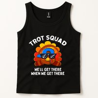 Trot Squad WeLl Get There When We Get There Thanksgiving Tank Top