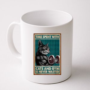 Time Spent With Cats And Gym Is Never Wasted Workout Bodybuilding Coffee Mug