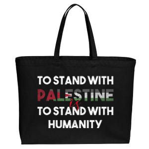 To Stand With Palestine Is To Stand With Humanity Cotton Canvas Jumbo Tote