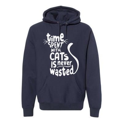 Time Spent With Cats Is Never Wasted Valentine's Day Premium Hoodie