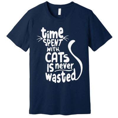 Time Spent With Cats Is Never Wasted Valentine's Day Premium T-Shirt