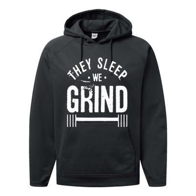 They Sleep We Grind Fitness Gym Work Out Motivation Performance Fleece Hoodie