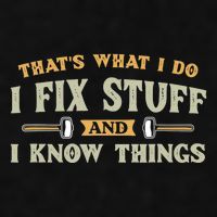 That S What I Do I FixStuff And I KnowThings FunnySaying Ladies PosiCharge Tri-Blend Wicking Tank