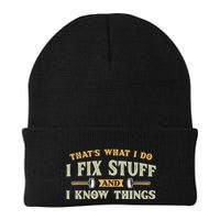 That S What I Do I FixStuff And I KnowThings FunnySaying Beanie