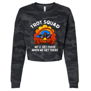 Trot Squad WeLl Get There When We Get There Thanksgiving Cropped Pullover Crew