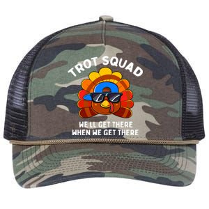 Trot Squad WeLl Get There When We Get There Thanksgiving Retro Rope Trucker Hat Cap