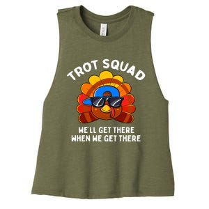 Trot Squad WeLl Get There When We Get There Thanksgiving Women's Racerback Cropped Tank