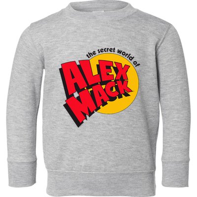 The Secret World Of Alex M.A.C.K Toddler Sweatshirt
