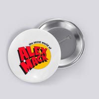 The Secret World Of Alex M.A.C.K Button